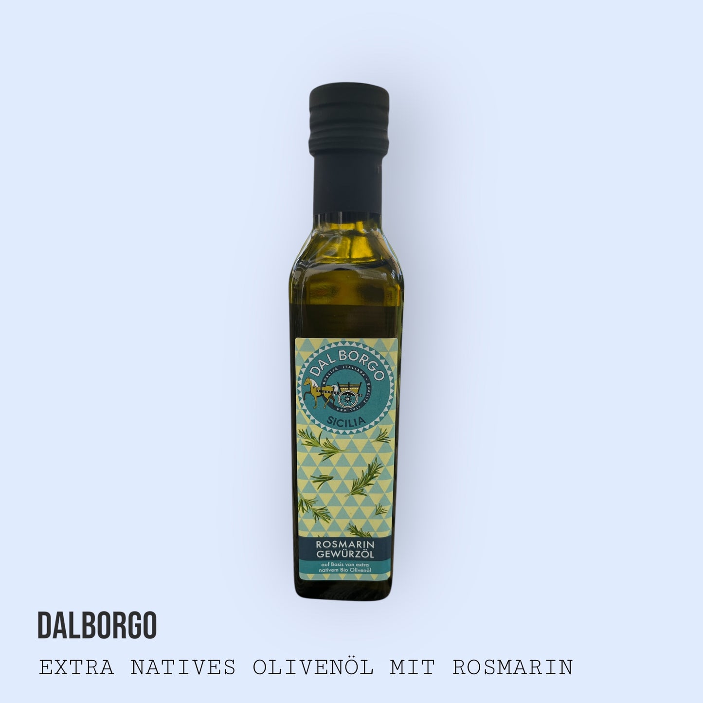Natives Olivenöl extra mit Rosmarin